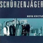 Schürzenjäger – Homo Erectus